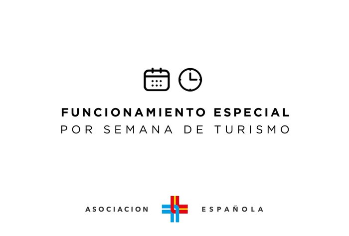 Funcionamiento especial por Semana de Turismo