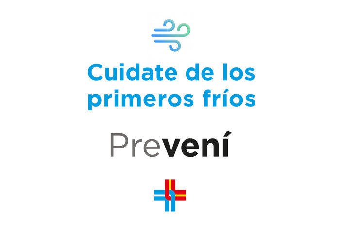 PREVENI: Cuidate de los primeros fríos